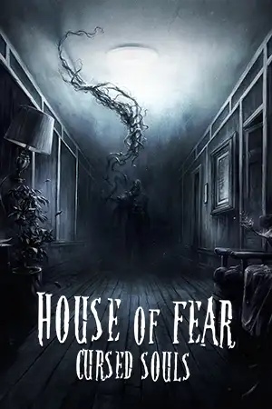 House of Fear: Cursed Souls